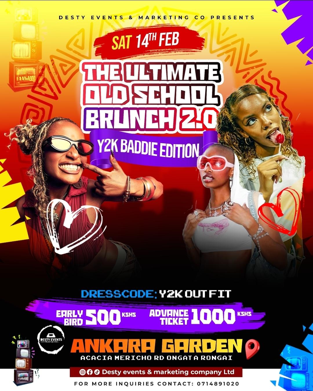 OLD SCHOOL BRUNCH 2.0 Y2K Baddie edition