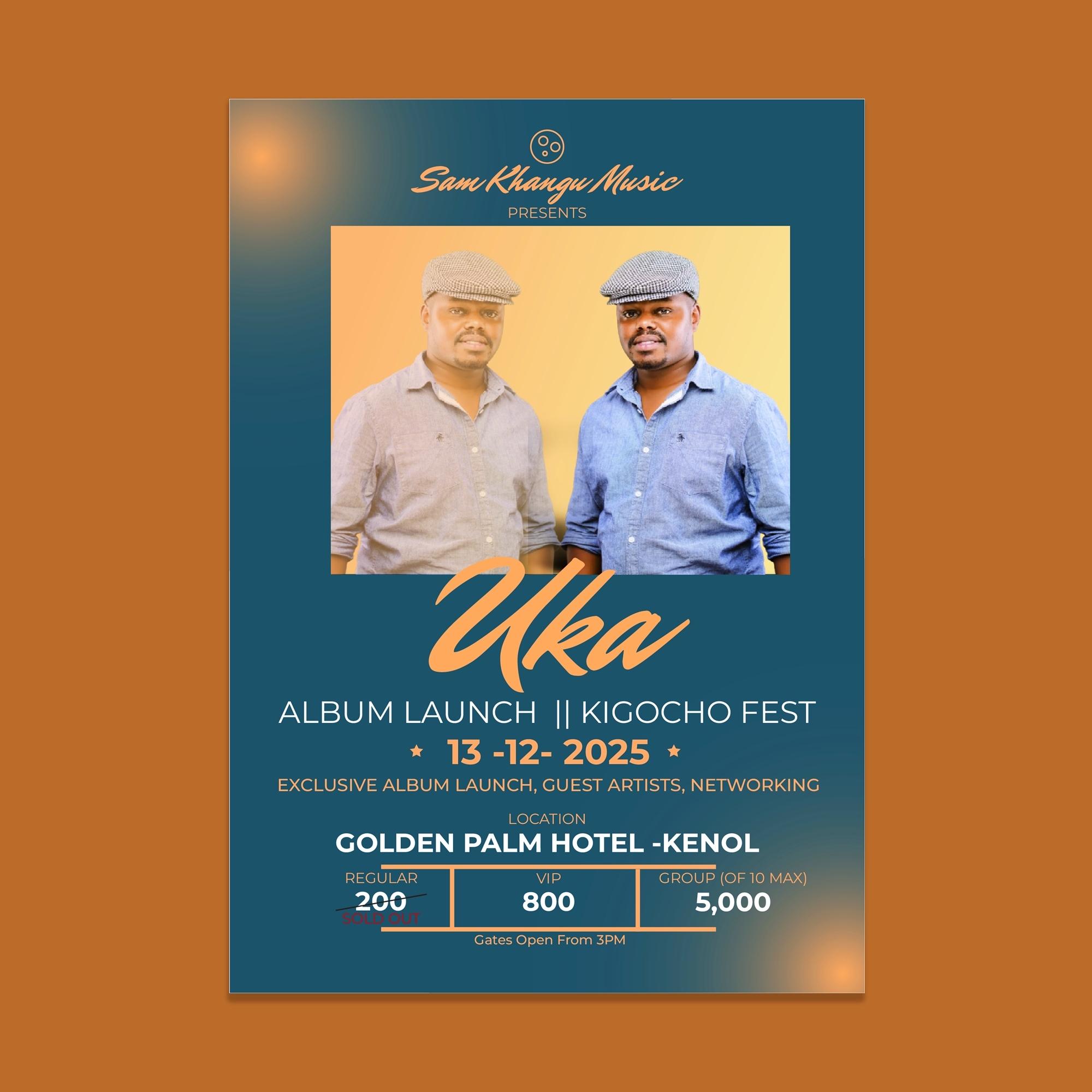 Uka Album Launch & Kigocho Murang'a Edition 1